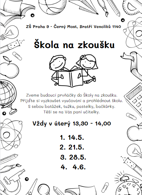 PRO NAŠE BUDOUCÍ PRVŇÁČKY - ŠKOLA NA ZKOUŠKU